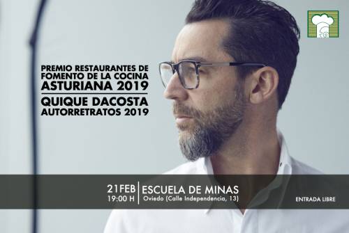 Quique Dacosta, premio Restaurantes de Fomento de la Cocina Asturiana 2019Recogerá el premio y ofrecerá una charla-coloquio con entrada libre el Jueves 21 de febrero en la Escuela de Minas a las 19:00