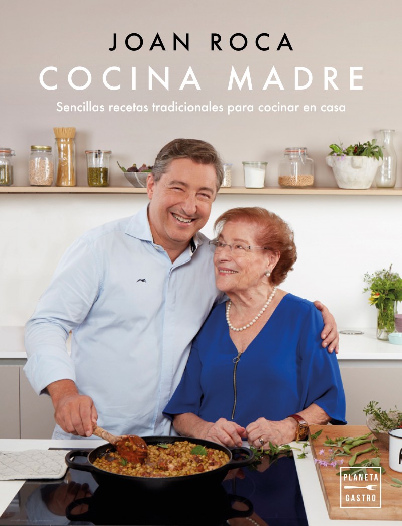 Un Homenaje A La Cocina Tradicional Con Las Recetas Mas Sencillas Para Recuperar Los Platos De Nuestras Madres A Fuego Lento