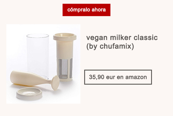 Vegan Milker Classic by Chufamix Afuegolento