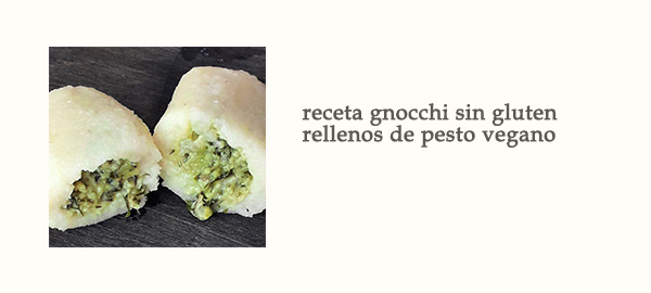 Receta Gnocchi Sin Gluten Rellenos de Pesto Vegano Afuegolento Enlace